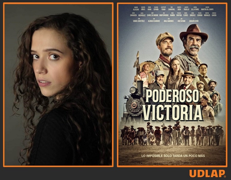 Lorena de la Torre, actriz de teatro y cine y egresada de la Licenciatura en Teatro de la Universidad de las Américas Puebla, protagoniza la película Poderoso Victoria. Especial