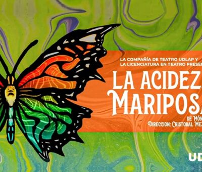 La obra de teatro “La acidez de las mariposas” se presenta en la UDLAP como parte de las actividades de concientización sobre la violencia de género. (Especial)