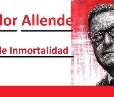 Salvador Allende, 50 años de inmortalidad (Especial)