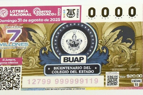 Lotería Nacional emite billete conmemorativo del bicentenario del Colegio del Estado. (BUAP)