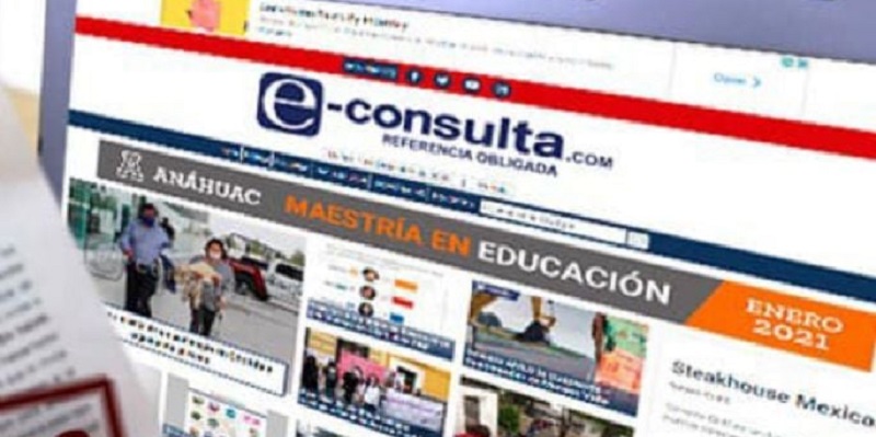 Portal e-consulta deja de ser propiedad del periodista Rodolfo Ruiz y pasa a cercanos de Armenta El portal de noticias e-Consulta. Foto: e-consulta
